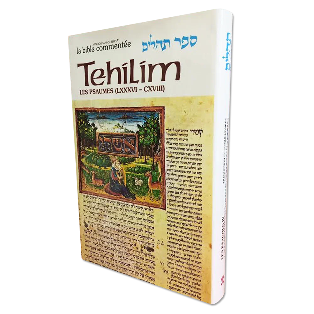 Les Psaumes / Tehilim tome IV (Psaumes 86 à 118)
