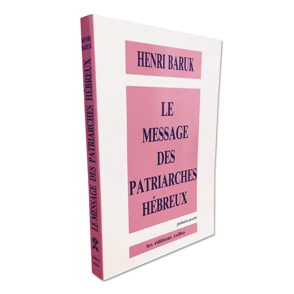 Le Message des Patriarches hébreux