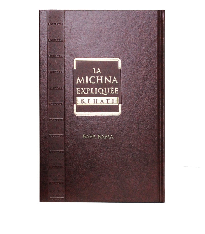 Couverture marron de livre religieux La Michna Expliquée Kehati Bava Kama
