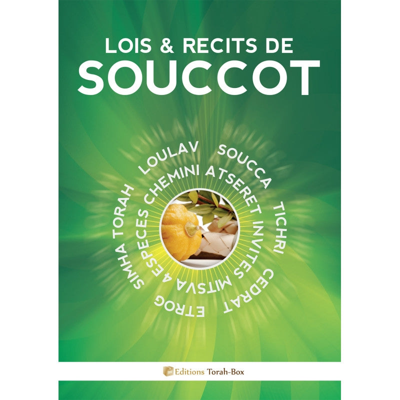 Couverture verte avec texte Lois & récits de Souccot et image centrale des quatre espèces juives traditionnelles