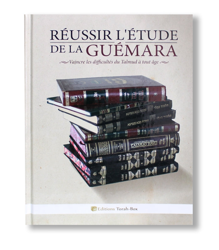 Couverture du livre Réussir l'étude de la Guémara avec pile de Talmud en arrière-plan, éditions Torah-Box
