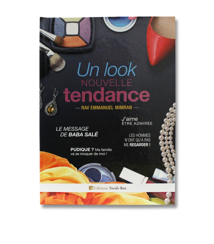 Couverture livre Un look nouvelle tendance par Rav Emmanuel Mimran avec maquillage, bijoux, foulard orange et chaussure rouge