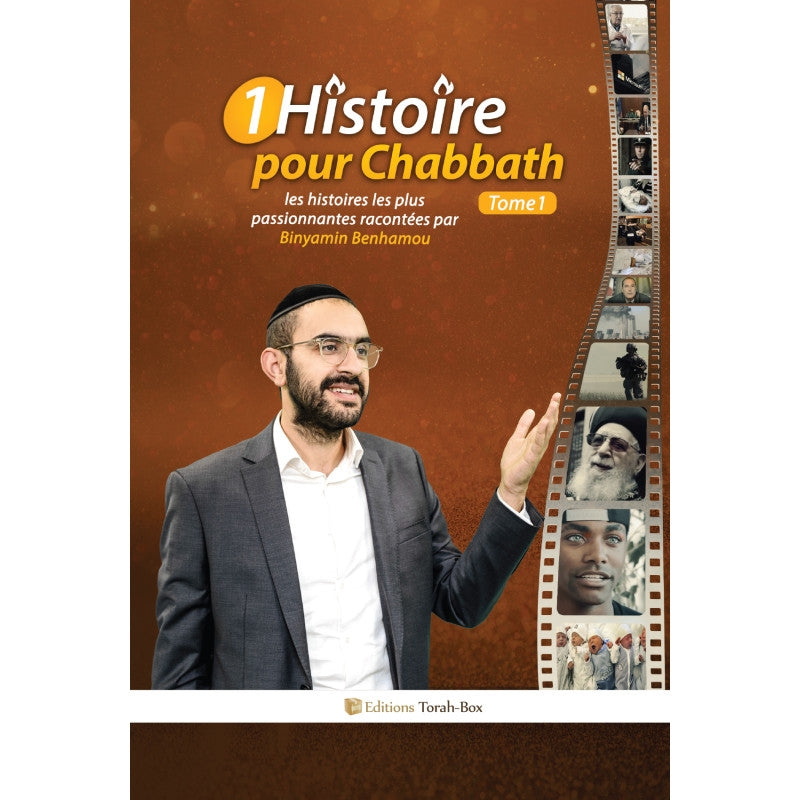 Couverture du livre '1 Histoire pour Chabbath Tome 1' avec Binyamin Benhamou en costume, film photos sur fond brun