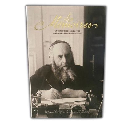 Les Mémoires du Rabbi Yossef-Its’hak Schneerson, édition Kehot - Bayit Tova