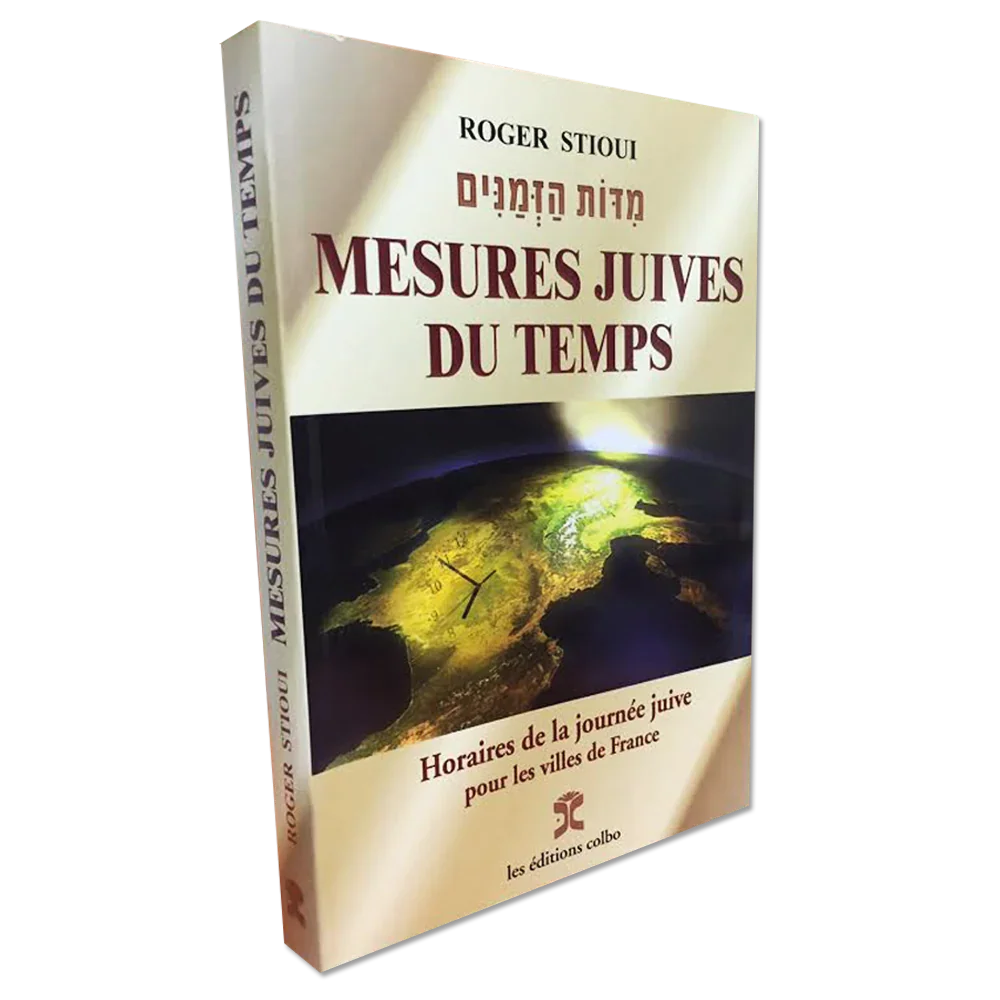 Mesures Juives du Temps מידות הזמנים