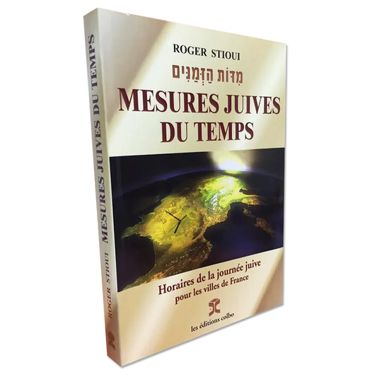 Mesures Juives du Temps מידות הזמנים