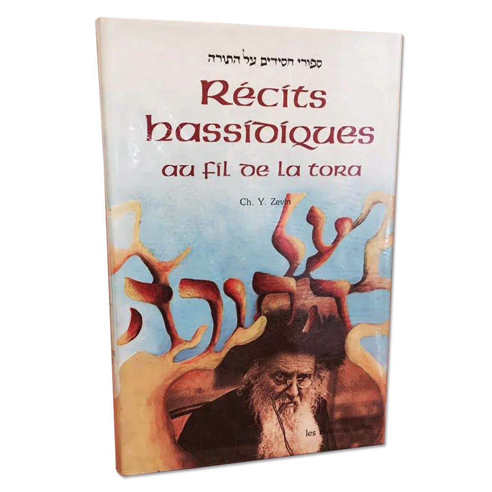 Récits Hassidiques, Tome II