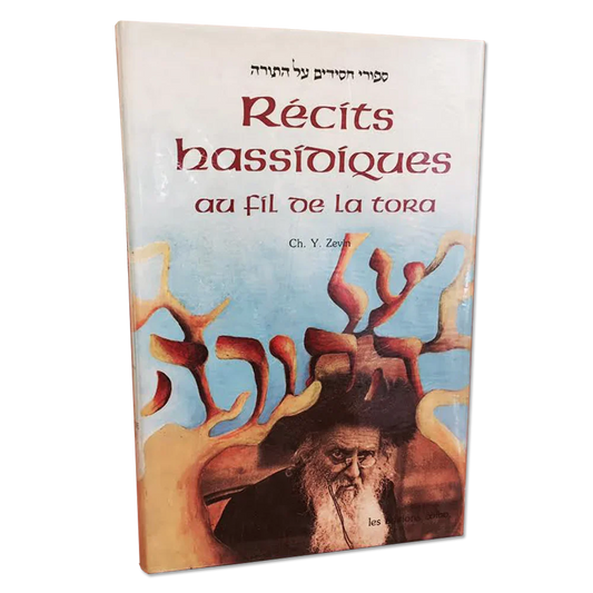 Récits Hassidiques, Tome II