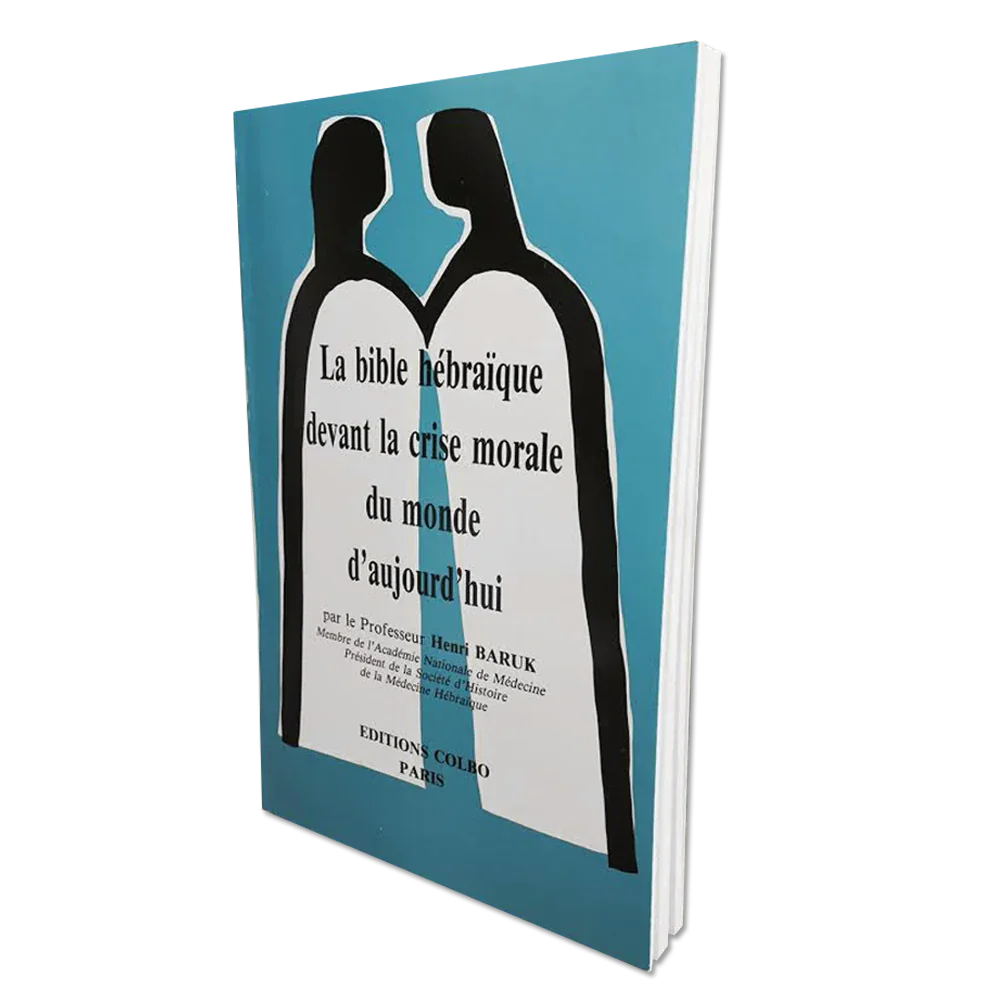 La Bible hébraïque devant la crise morale du monde d’aujourd’hui