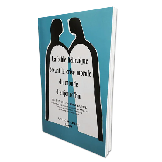 La Bible hébraïque devant la crise morale du monde d’aujourd’hui
