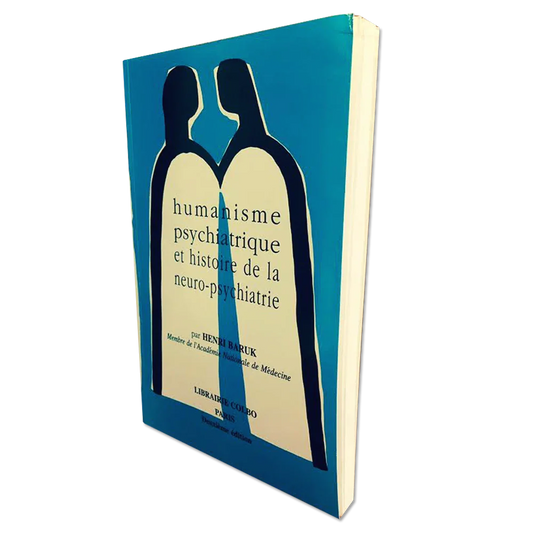 Humanisme Psychiatrique et histoire de la Neuro-Psychiatrie