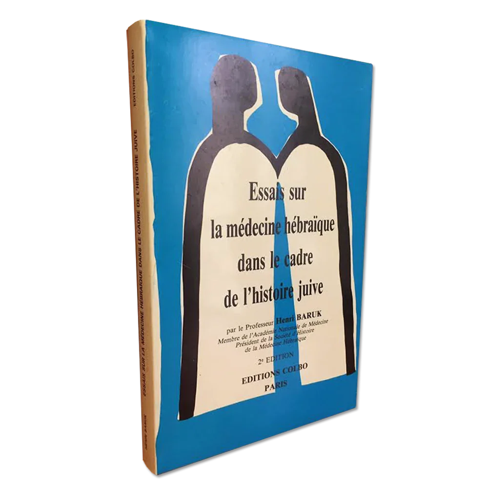 Essais sur la Médecine hébraïque dans le cadre de l’histoire juive