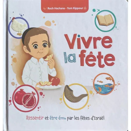 Vivre la Fête – Roch Hachana / Yom Kippour