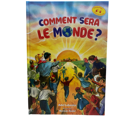 Comment sera le monde ? - Bayit Tova