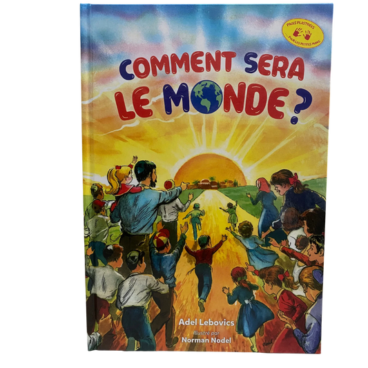Comment sera le monde ? - Bayit Tova