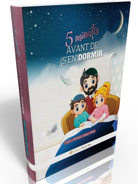 5 minutes avant de (s'en)dormir Tome 2 de Tichri à Tévèt