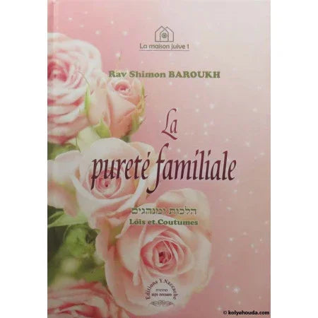 La Pureté Familiale