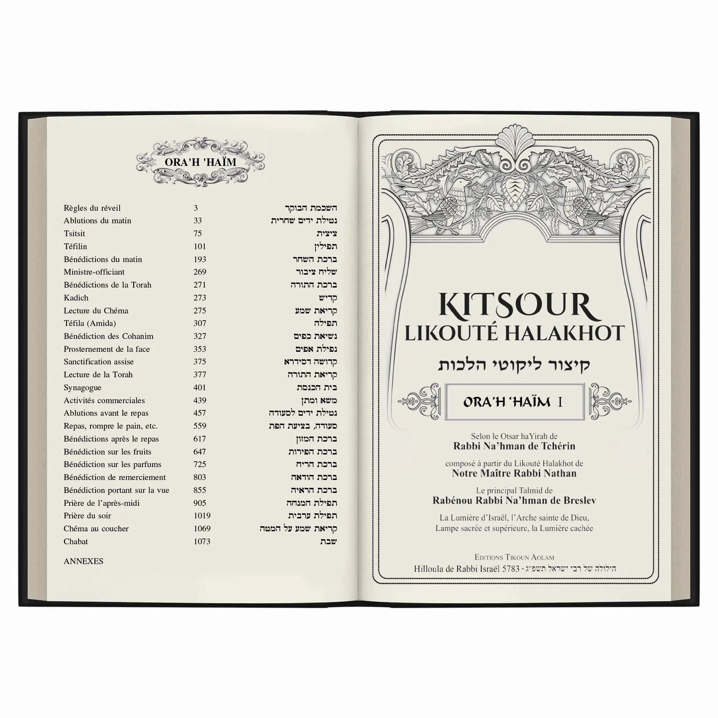 Livre ouvert Kitsour Likouté Halakhot Ora'h 'Haïm avec texte en français et hébreu sur les règles et prières