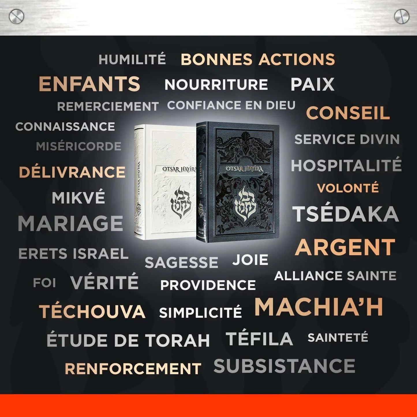 Deux livres Otsar Hayira blanc et noir entourés de mots spirituels en français sur fond sombre