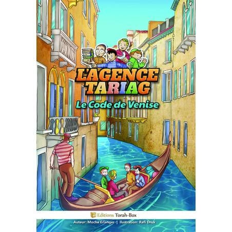 Couverture colorée de L'Agence Tariag Le Code de Venise montrant une gondole avec des personnages dans un canal vénitien