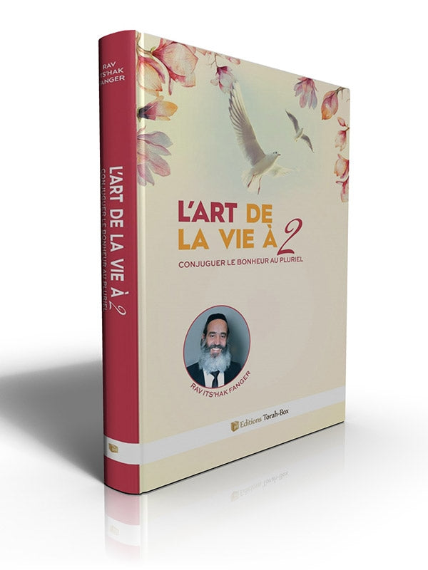 Couverture du livre "L'art de la vie à 2" avec colombe, fleurs et portrait de l'auteur Ravi Itshak Fanger