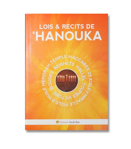 Couverture orange du livre 'Lois & récits de Hanouka' avec une image d'une menorah allumée au centre