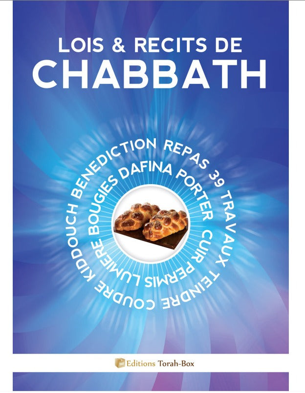 Livre lois et récits de Chabbath avec image de pains tressés sur fond bleu lumineux